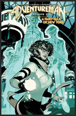 Adventureman, Volume 2: a Fairy Tale of New York