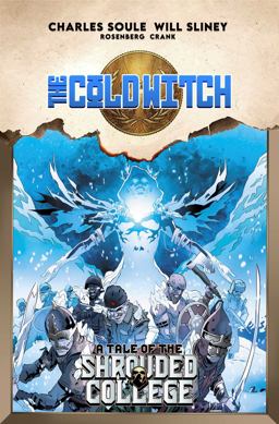 The Cold Witch: a Tale of the Shrouded College