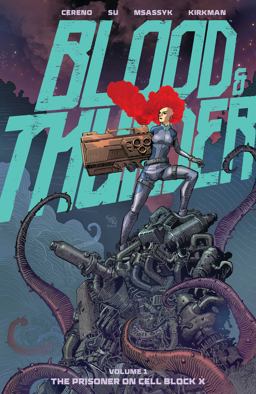 Blood and Thunder Vol. 1