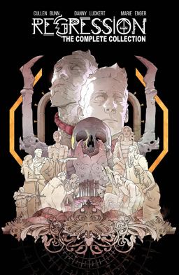 Regression: the Complete Collection Deluxe Hardcover