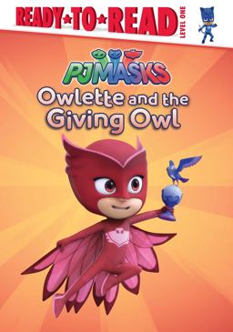 Owlette and the Giving Owl