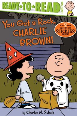 You Got a Rock, Charlie Brown! Ready-To-Read Level 2  9781534405011 Front Cover
