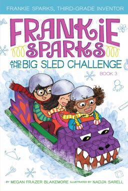 Frankie Sparks and the Big Sled Challenge  9781534430495 Front Cover