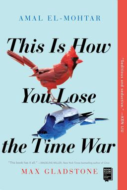 This Is How You Lose the Time War  9781534430990 Front Cover