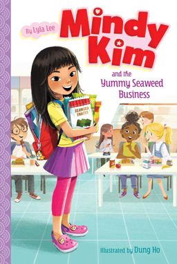 Mindy Kim and the Yummy Seaweed Business  9781534440074 Front Cover