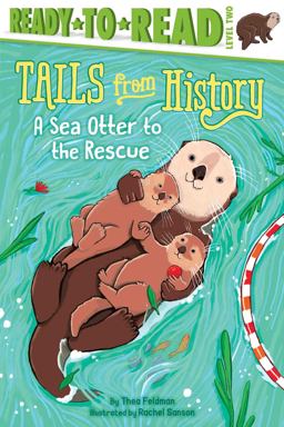 A Sea Otter to the Rescue A Sea Otter to the Rescue