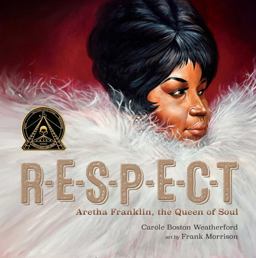 Respect Aretha Franklin, the Queen of Soul  9781534452282 Front Cover