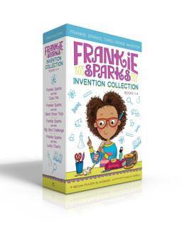Frankie Sparks Invention Collection Books 1-4 (Boxed Set) Frankie Sparks and the Class Pet; Frankie Sparks and the Talent Show Trick; Frankie Sparks and the Big Sled Challenge; Frankie Sparks and the Lucky Charm  9781534456600 Front Cover