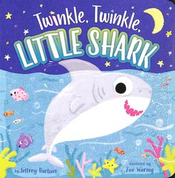 Twinkle, Twinkle, Little Shark