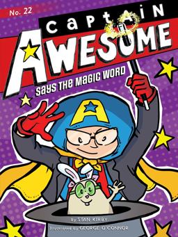 Captain Awesome Says the Magic Word Captain Awesome Says the Magic Word