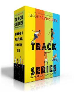Jason Reynolds's Track Series Paperback Collection (Boxed Set) Ghost; Patina; Sunny; Lu  9781534462434 Front Cover