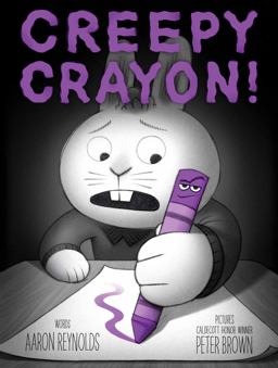 Creepy Crayon! Creepy Crayon!