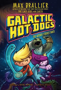 Galactic Hot Dogs 2 Galactic Hot Dogs 2
