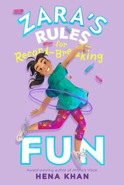 Zara's Rules for Record-Breaking Fun  9781534497580 Front Cover
