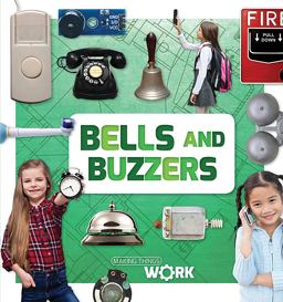 Bells and Buzzers