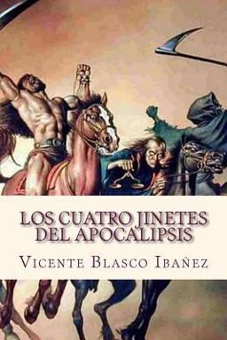 Los Cuatro Jinetes Del Apocalipsis