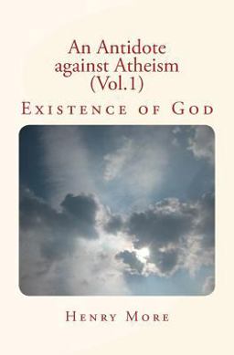 An Antidote Against Atheism (Vol. 1) An Antidote Against Atheism (Vol. 1)