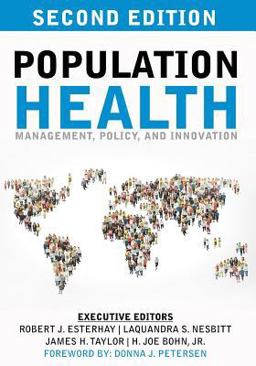 Population Health: Management, Policy, and Innovation Second Edition  9781534658905 Front Cover