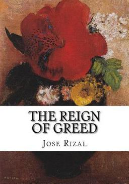The Reign of Greed