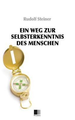 Ein Weg Zur Selbsterkenntnis des Menschen. in Acht Meditationen