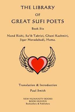 The Library of Great Sufi Poets: Book Six