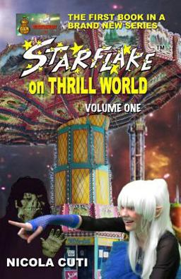 Starflake on Thrill World Volume One-NEW