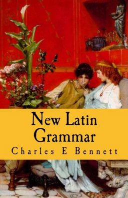 New Latin Grammar  9781535019170 Front Cover