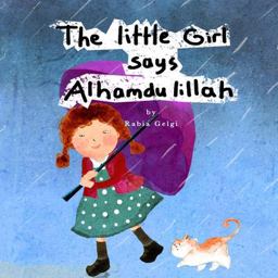 Little Girl Says Alhamdulillah  9781535054676 Front Cover