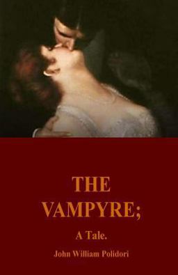 The Vampyre; a Tale