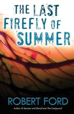 The Last Firefly of Summer