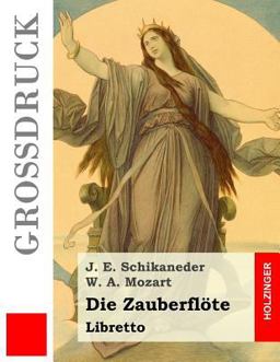 Die Zauberflöte