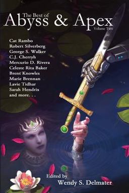 The Best of Abyss and Apex, Volume Two