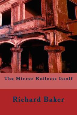 The Mirror Reflects Itself