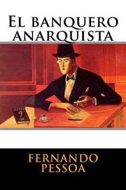 El Banquero Anarquista El Banquero Anarquista