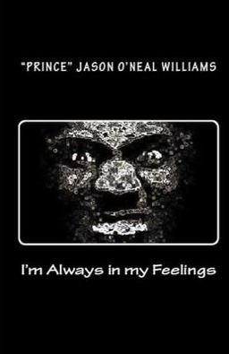 I'm Always in My Feelings I'm Always in My Feelings