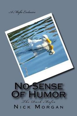 No Sense of Humor