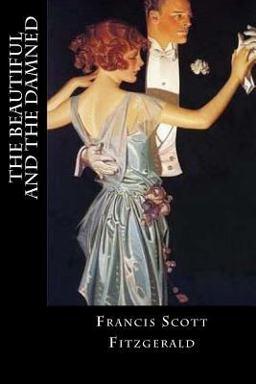 The Beautiful and the Damned