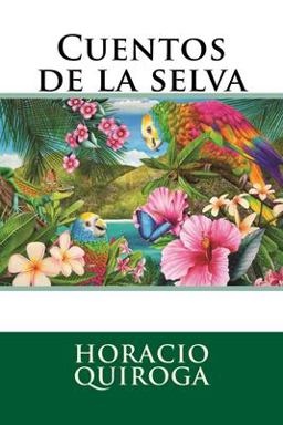Cuentos de la Selva