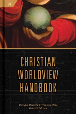 Christian Worldview Handbook  9781535968959 Front Cover