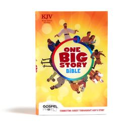 KJV One Big Story Bible, Hardcover KJV One Big Story Bible, Hardcover