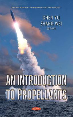 An Introduction to Propellants An Introduction to Propellants