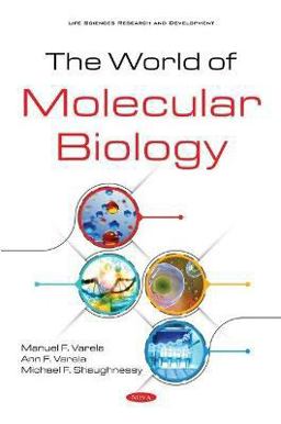 The World of Molecular Biology