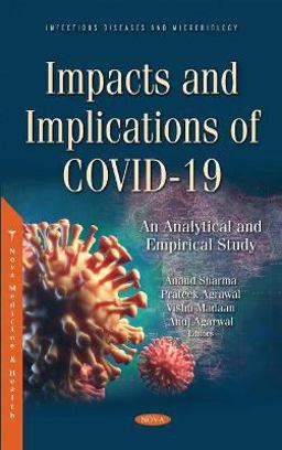 Impacts and Implications of COVID-19: an Analytical and Empirical Study Impacts and Implications of COVID-19: an Analytical and Empirical Study