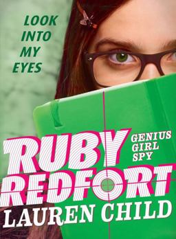 Ruby Redfort Look into My Eyes