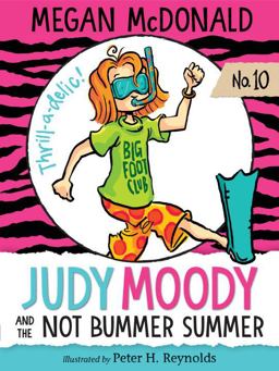 Judy Moody and the NOT Bummer Summer  9781536200843 Front Cover
