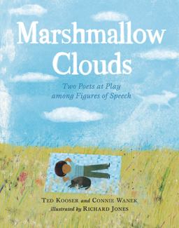Marshmallow Clouds Two Poets at Play among Figures of Speech  9781536203035 Front Cover