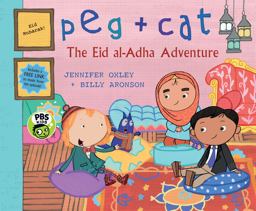 Peg + Cat: the Eid Al-Adha Adventure Peg + Cat: the Eid Al-Adha Adventure