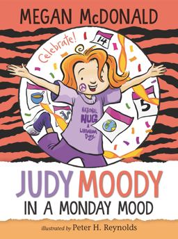 Judy Moody: in a Monday Mood