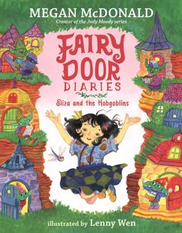 Fairy Door Diaries: Eliza and the Hobgoblins