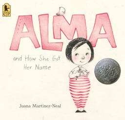 Alma and How She Got Her Name  9781536220438 Front Cover